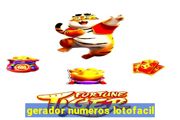 gerador numeros lotofacil